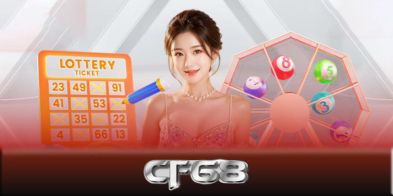 Chiến lược chơi game quay số CF68 hiệu quả